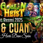 Top Games Goblin Heist di Pragmatic Play: Slot Resmi 2025 Berikan JP & Cuan Setiap Hari dan Spin