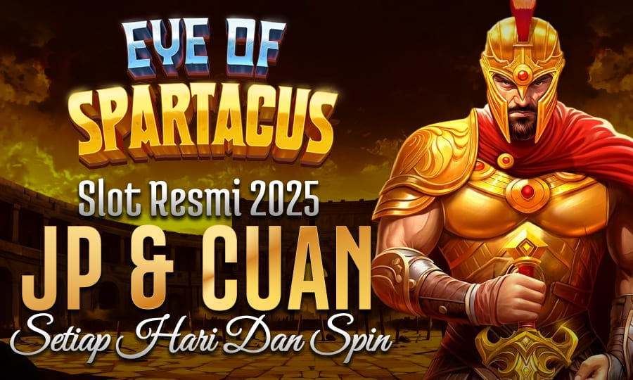 Eye Of Spartacus Slot Resmi 2025 Berikan JP & Cuan Setiap Hari dan Spin